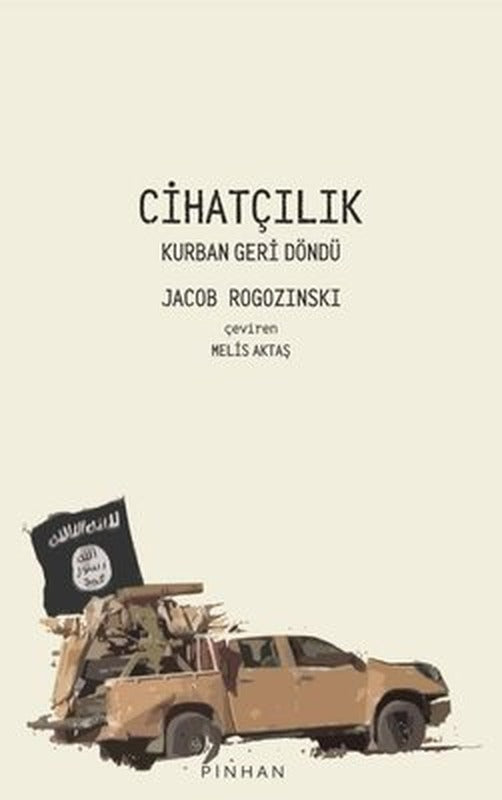 Cihatçılık - Kurban Geri Döndü | Pinhan Yayıncılık