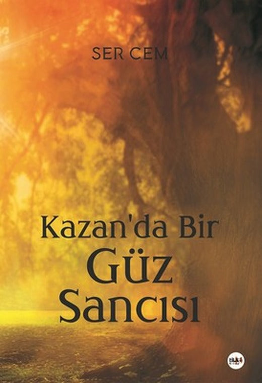 Kazan'da Bir Güz Sancısı | Tilki Kitap