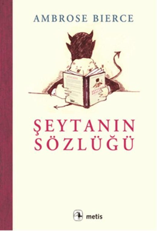 Şeytanın Sözlüğü | Metis Yayınları - Metis Edebiyat Eleştiri Dizisi (İnce Kapak)