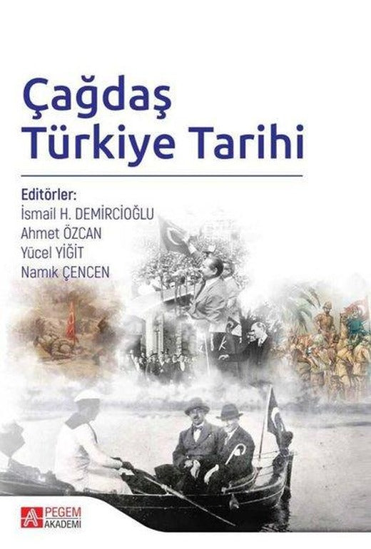 Çağdaş Türkiye Tarihi | Pegem Akademi Yayıncılık (İnce Kapak)