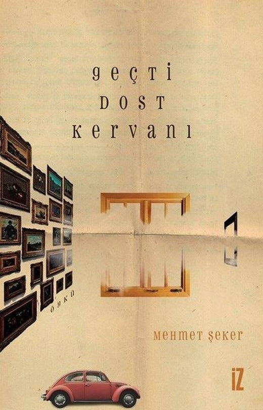 Geçti Dost Kervanı | İz Yayıncılık (İnce Kapak)