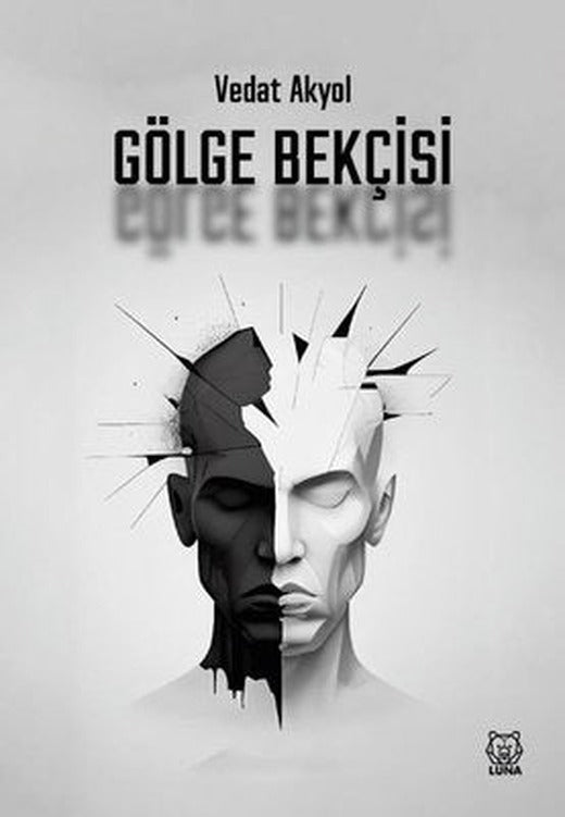 Gölge Bekçisi | Luna Yayınları