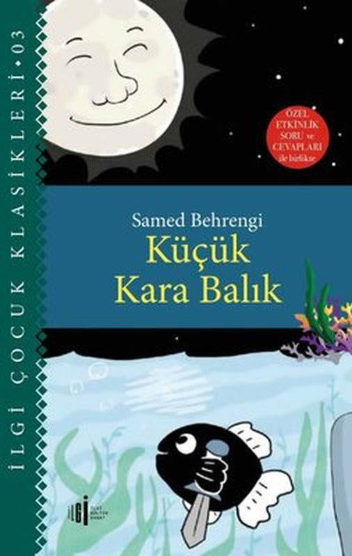 Küçük Kara Balık - Özel Etkinlik Soru ve Cevapları ile Birlikte | İlgi Kültür Yayınları
