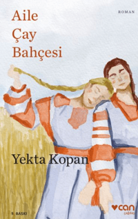 Aile Çay Bahçesi | Can Yayınları