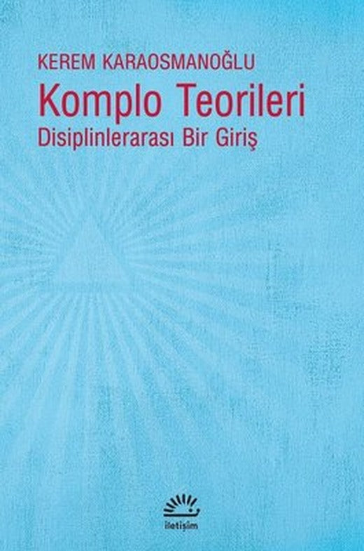 Komplo Teorileri | İletişim Yayınları