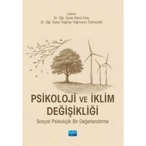 Psikoloji ve İklim Değişikliği-Sosyal Psikolojik Bir Değerlendirme | Nobel Akademik Yayıncılık (İnce Kapak)
