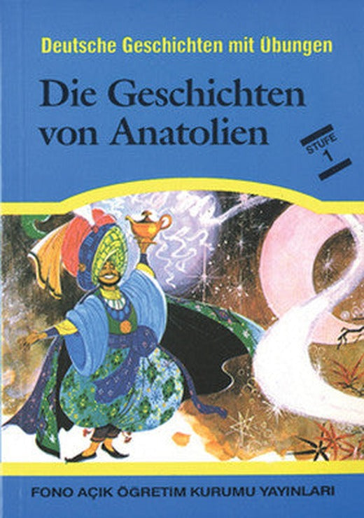 Die Geschicten Von Anatolien-Almanca Hikayeler | Fono Yayınları
