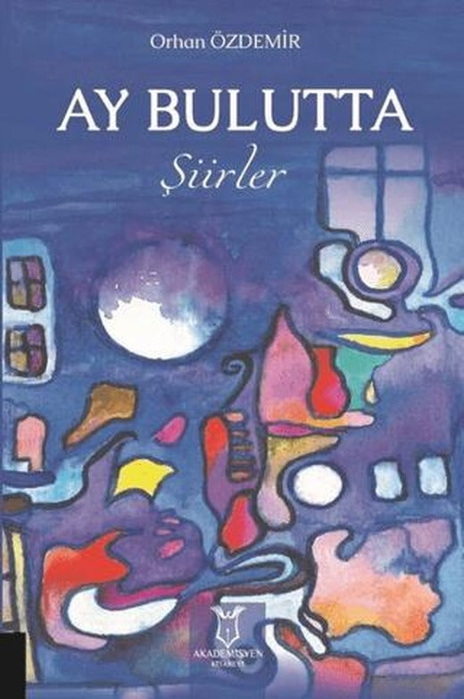 Ay Bulutta | Akademisyen Kitabevi (Ciltsiz)