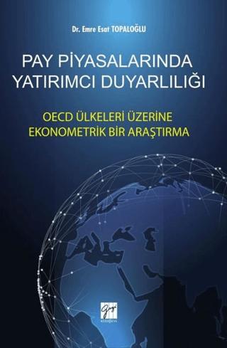 Pay Piyasalarında Yatırımcı Duyarlılığı | Gazi Kitabevi (Ciltsiz) - Resim 1