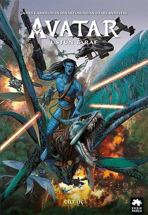 Avatar: Üstün Taraf - Cilt Üç | Eksik Parça Yayınları (İnce Kapak)