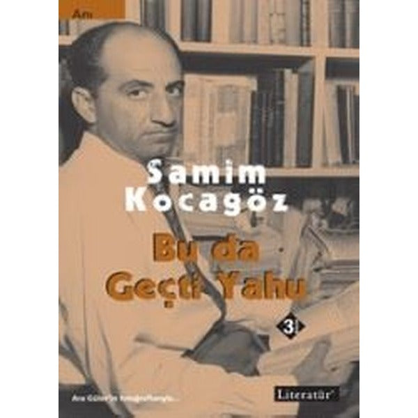 Bu da Geçti Yahu | Literatür Yayıncılık (İnce Kapak)