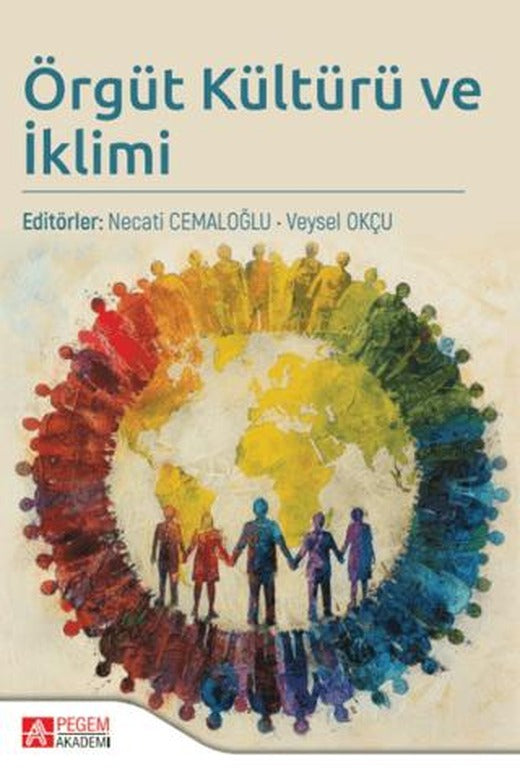 Örgüt Kültürü ve İklimi | Pegem Akademi Yayıncılık (Ciltsiz)