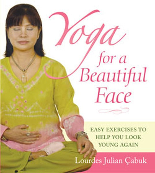 Yoga For a Beautiful Face | Kaknüs Yayınları