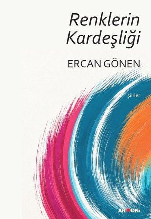 Renklerin Kardeşliği | Armoni (İnce Kapak)