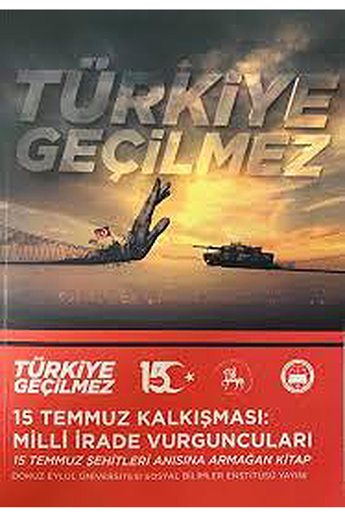 15 Temmuz Kalkışması Milli İrade Vurguncuları kitap kapağı
