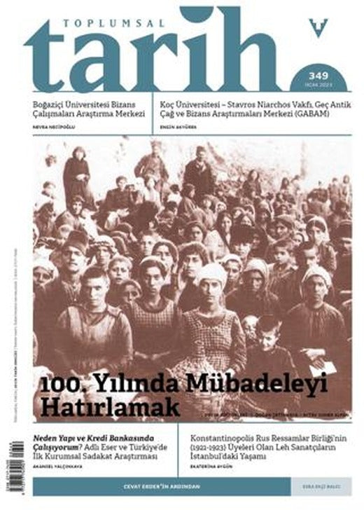 Toplumsal Tarih Sayı: 349 Ocak 2023 | Tarih Vakfı Yurt Yayınları - Toplumsal Tarih Dergisi (Ciltsiz)