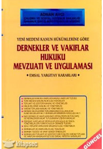 Dernekler ve Vakıflar Kanunu Hukuku Mev.ve Uygulaması - Adnan Avcı kitap kapağı