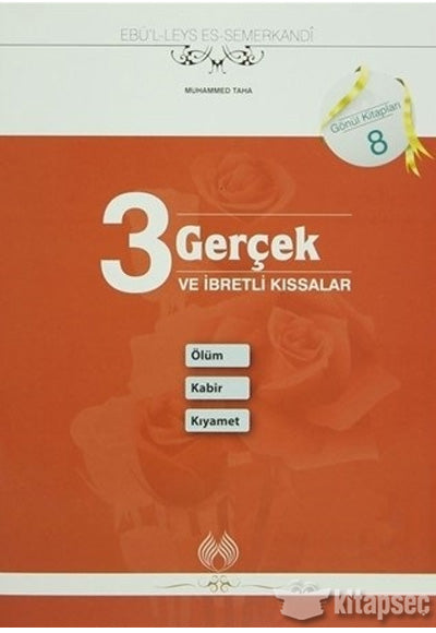 3 Gerçek ve İbretli Kıssalar - Ebü'l Leys Semerkandi kitap kapağı