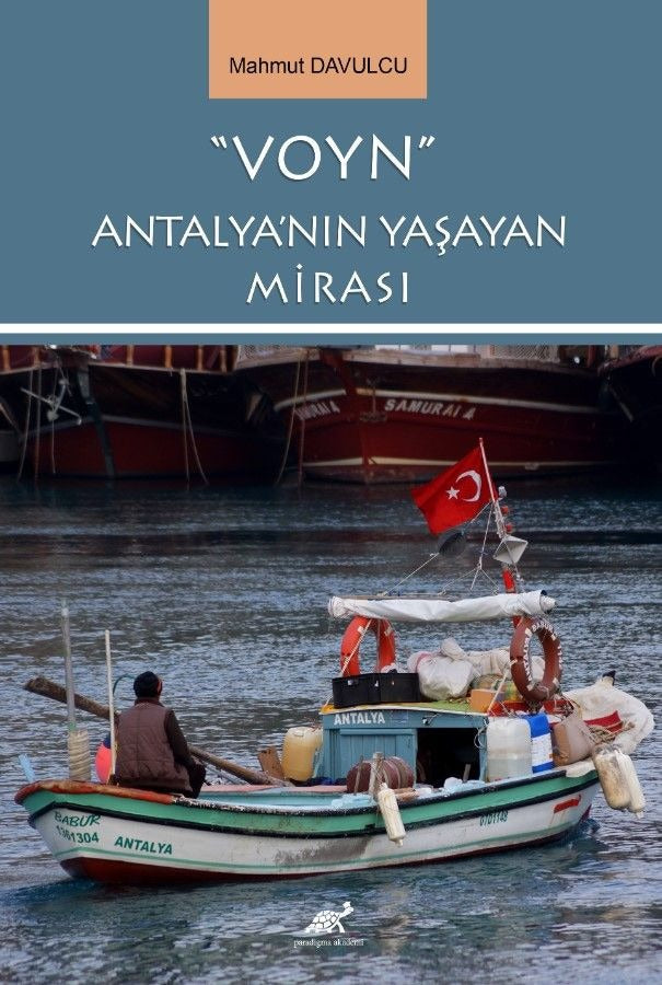 "Voyn" Antalya'nın Yaşayan Mirası