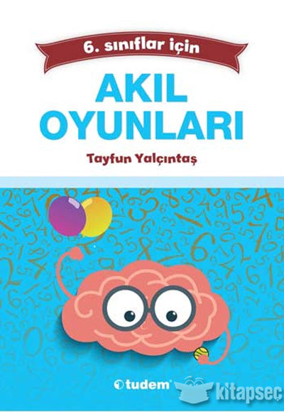 6. Sınıflar İçin Akıl Oyunları - Kolektif kitap kapağı