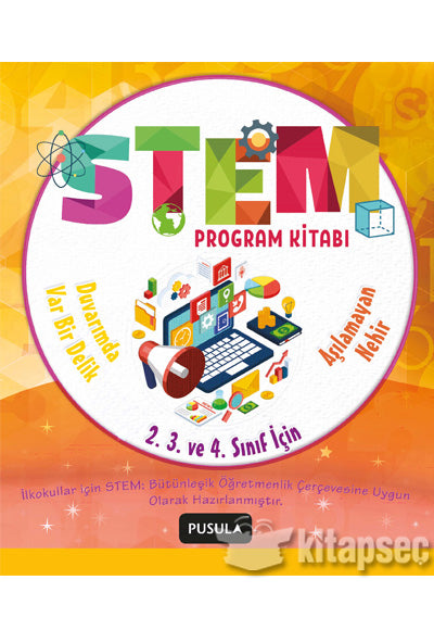 STEM Program Kitabı: Aşılamayan Nehir ve Duvarımda Var Bir Delik - İlkokul 2. 3. ve 4. Sınıflar İçin - Ayşe Nil kitap kapağı