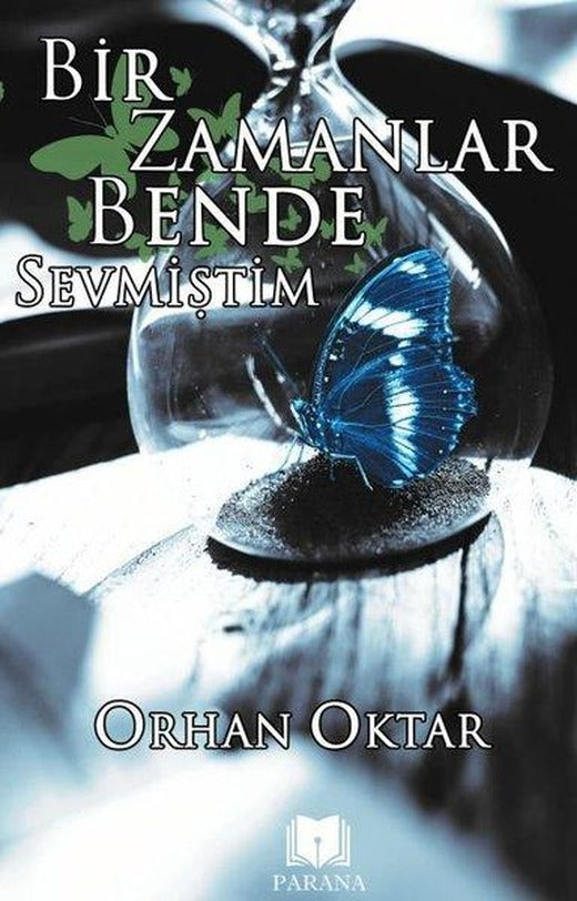 Bir Zamanlar Bende Sevmiştim | Parana (İnce Kapak)