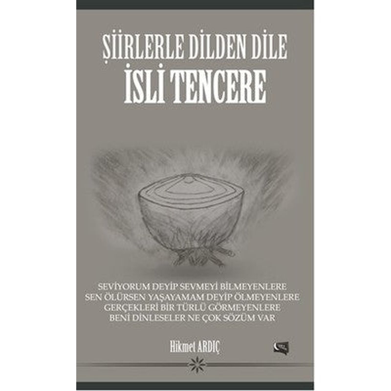 Şiirlerle Dilden Dile İsli Tencere | Gece Kitaplığı