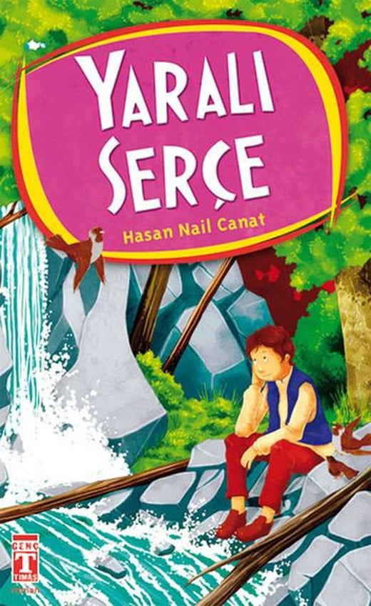 Yaralı Serçe | Genç Timaş (İnce Kapak)