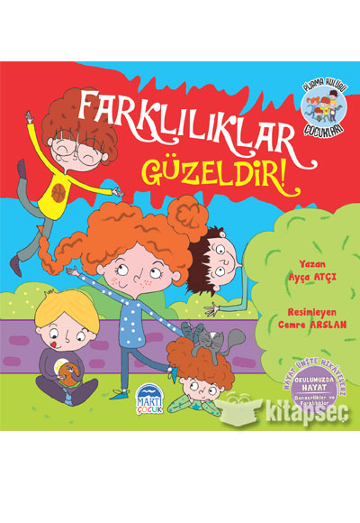 Farklılıklar Güzeldir / Pijama Kulübü Çocukları - Ayça Atçı kitap kapağı