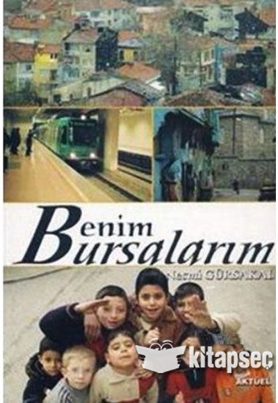 Benim Bursalarım - Prof. Dr. Necmi Gürsakal kitap kapağı