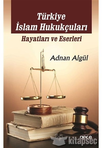 Türkiye İslam Hukukçuları: Hayatları ve Eserleri Adnan Algül Gece Kitaplığı - Adnan Algül kitap kapağı