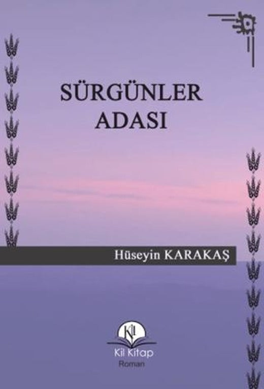 Sürgünler Adası | Kil Yayınları (Ciltsiz)
