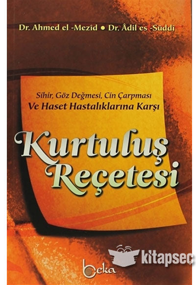 Kurtuluş Reçetesi - Dr. Ahmed el-Mezid kitap kapağı