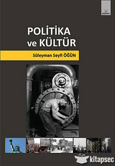 Politika ve Kültür - Süleyman Seyfi Öğün kitap kapağı