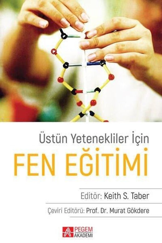 Üstün Yetenekliler İçin Fen Eğitimi | Pegem Akademi Yayıncılık (İnce Kapak)