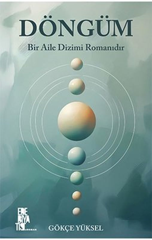 Döngüm | Edebiyatist (İnce Kapak)