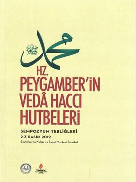 Hz. Peygamber'in Veda Haccı Hutbeleri