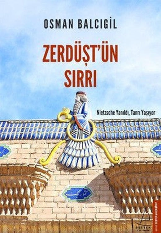 Zerdüştün Sırrı | Destek Yayınları