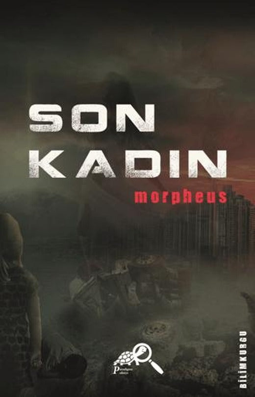 Son Kadın