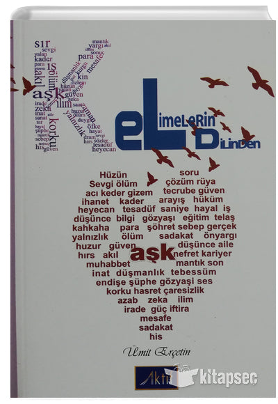 Kelimelerin Dilinden - Ümit Erçetin kitap kapağı