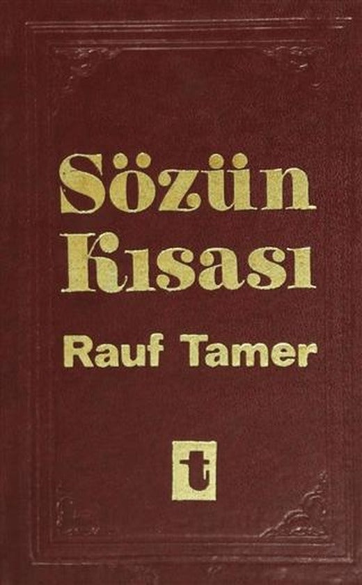 Sözün Kısası | Toker Yayınları (Ciltli)