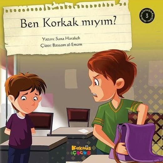 Ben Korkak Mıyım? | Kaknüs Yayınları