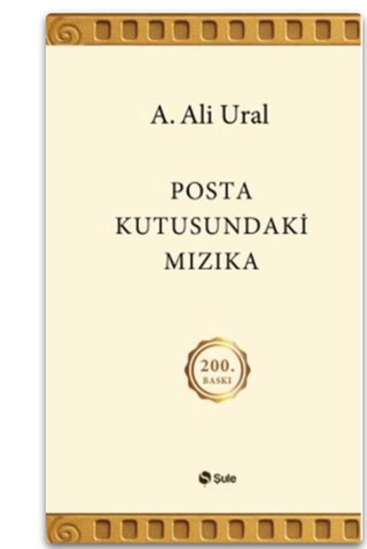 Posta Kutusundaki Mızıka | Şule Yayınları - Deneme Dizisi