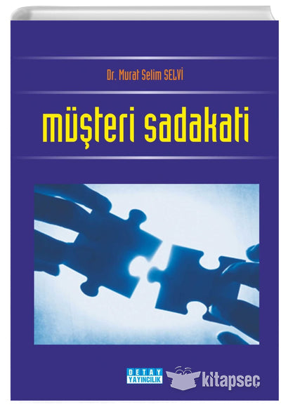 Müşteri Sadakati - Murat Selim Selvi kitap kapağı