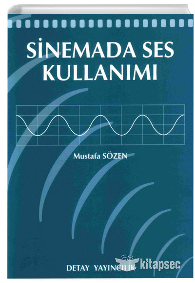 Sinemada Ses Kullanımı - Mustafa Sözen kitap kapağı