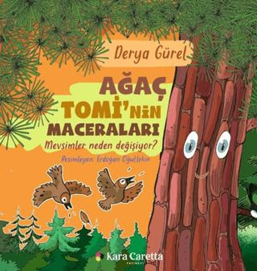 Ağaç Tomi'nin Maceraları - Mevsimler Neden Değişiyor?
