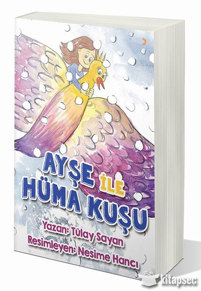 Ayşe ile Hüma Kuşu Tülay Sayan - S. M. Asfour kitap kapağı