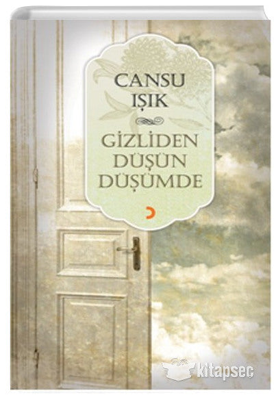 Gizliden Düşün Düşümde - Cansu Işık kitap kapağı