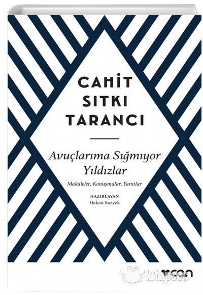 Avuçlarıma Sığmıyor Yıldızlar - Cahit Sıtkı Tarancı kitap kapağı