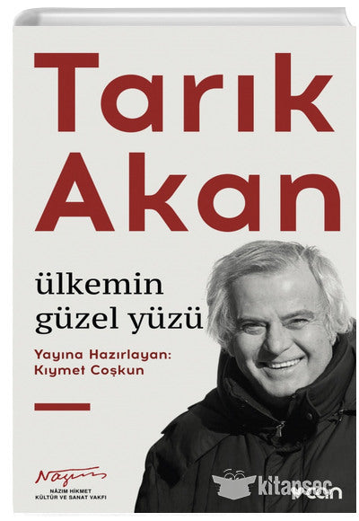 Tarık Akan Ülkemin Güzel Yüzü - Kıymet Coşkun kitap kapağı